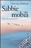 Sabbie mobili: L'arte di sopravvivere. E-book. Formato EPUB ebook