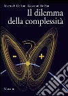 Il dilemma della complessità. E-book. Formato EPUB ebook