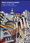 Milano metropoli possibile. E-book. Formato EPUB ebook