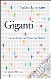 Giganti: Italiani seri nel Paese del blablà. E-book. Formato EPUB ebook