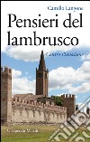 Pensieri del Lambrusco: Contro l'invasione. E-book. Formato EPUB ebook
