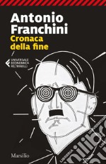 Cronaca della fine. E-book. Formato EPUB ebook