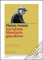 Socialista libertario giacobino: Diari (1973-1979). E-book. Formato EPUB ebook