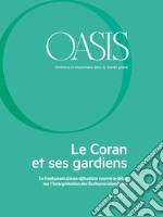 Oasis n. 23, Le Coran et ses gardiens: Juin 2016 (French Edition). E-book. Formato EPUB ebook