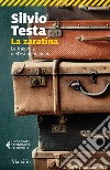 La zaratina. E-book. Formato EPUB ebook di Silvio Testa