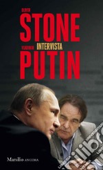 Oliver Stone intervista Vladimir Putin. E-book. Formato EPUB ebook