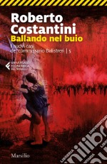 Ballando nel buio. E-book. Formato EPUB ebook