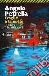 Fragile è la notte: La prima indagine di Denis Carbone. E-book. Formato EPUB ebook