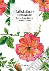 I Romanov: Storia di una dinastia tra luci e ombre. E-book. Formato EPUB ebook di Raffaella Ranise
