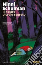 Il nostro piccolo segreto. E-book. Formato EPUB ebook