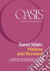 Oasis n. 27, Sunni Islam: Malaise and Renewal: July 2018 (English edition). E-book. Formato PDF ebook di Fondazione Internazionale Oasis