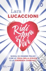 Ridi ama vivi. E-book. Formato EPUB