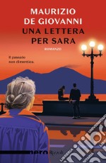 Una lettera per Sara (Nero Rizzoli). E-book. Formato EPUB ebook