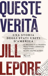 Queste verità. E-book. Formato EPUB ebook