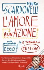 L'amore è un'azione. E-book. Formato EPUB ebook