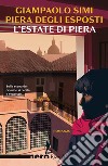 L'estate di Piera (Nero Rizzoli). E-book. Formato EPUB ebook