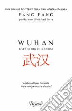 Wuhan - Diari da una città chiusa. E-book. Formato EPUB ebook