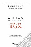 Wuhan - Diari da una città chiusa. E-book. Formato EPUB ebook di Fang Fang