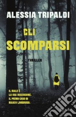 Gli scomparsi. E-book. Formato EPUB ebook