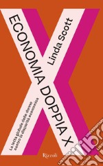 Economia doppia x. E-book. Formato EPUB ebook