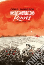 Ginseng Roots. E-book. Formato EPUB