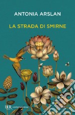 La strada di Smirne. E-book. Formato EPUB ebook