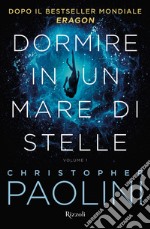 Dormire in un mare di stelle VOL. 1. E-book. Formato EPUB ebook