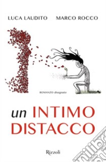 Un intimo distacco. E-book. Formato EPUB ebook di Luca Laudito