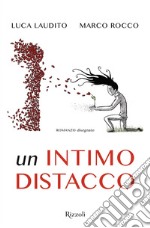 Un intimo distacco. E-book. Formato EPUB