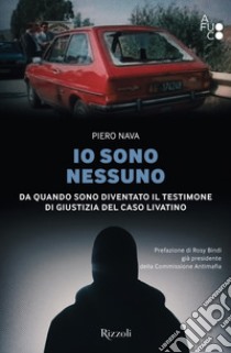 Io sono nessuno. E-book. Formato EPUB ebook di Piero Nava