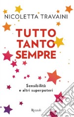 Tutto tanto sempre. E-book. Formato EPUB