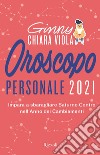 Oroscopo personale 2021. E-book. Formato EPUB ebook di Ginny Chiara Viola