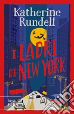 I Ladri di New York. E-book. Formato EPUB ebook