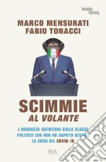 Scimmie al volante. E-book. Formato EPUB ebook