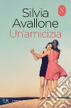 Un'amicizia. E-book. Formato EPUB ebook