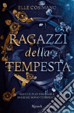 Ragazzi della tempesta. E-book. Formato EPUB ebook