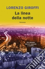 La linea della notte. E-book. Formato EPUB