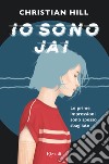 Io sono Jai. E-book. Formato EPUB ebook