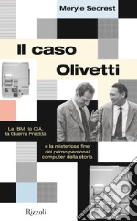 Il caso Olivetti. E-book. Formato EPUB