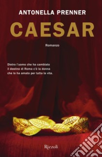 CAESAR. E-book. Formato EPUB ebook di Antonella Prenner