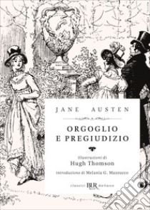Orgoglio e pregiudizio (Deluxe). E-book. Formato EPUB ebook di Jane Austen