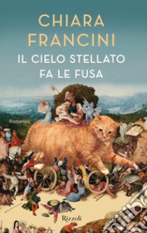 Il cielo stellato fa le fusa. E-book. Formato EPUB ebook di Chiara Francini