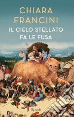 Il cielo stellato fa le fusa. E-book. Formato EPUB ebook