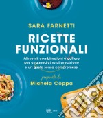 Ricette funzionali. E-book. Formato EPUB