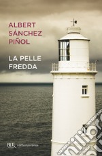 La pelle fredda. E-book. Formato EPUB ebook