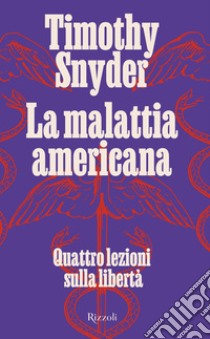 La malattia americana. E-book. Formato EPUB ebook di Timothy Snyder