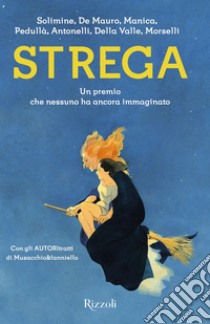 Strega. E-book. Formato EPUB ebook di AA.VV.