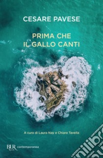 Prima che il gallo canti. E-book. Formato EPUB ebook di Cesare Pavese