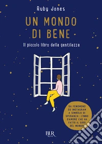 Un mondo di bene. E-book. Formato EPUB ebook