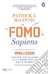 FOMO Sapiens. E-book. Formato EPUB ebook